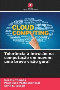 bokomslag Tolerância à intrusão na computação em nuvem: uma breve visão geral