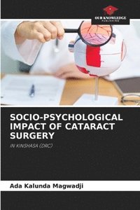 bokomslag Socio-Psychological Impact of Cataract Surgery