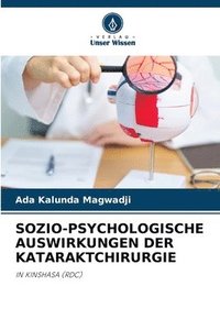bokomslag Sozio-Psychologische Auswirkungen Der Kataraktchirurgie