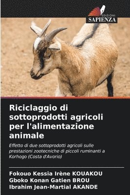 bokomslag Riciclaggio di sottoprodotti agricoli per l'alimentazione animale