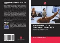 bokomslag Planeamento Da Educação Em África