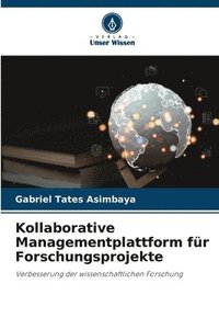 bokomslag Kollaborative Managementplattform für Forschungsprojekte