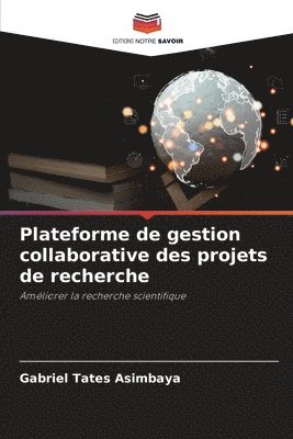 bokomslag Plateforme de gestion collaborative des projets de recherche