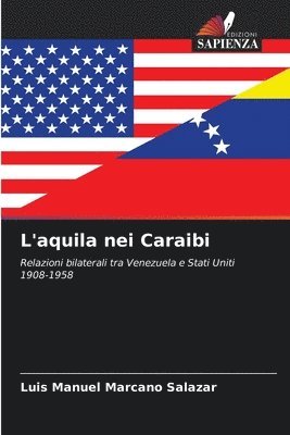 bokomslag L'aquila nei Caraibi