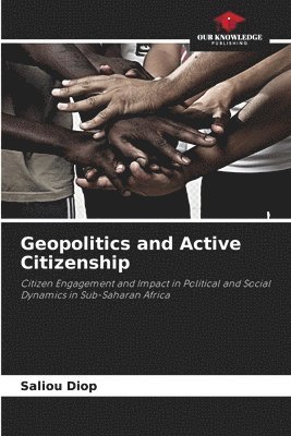 bokomslag Geopolitics and Active Citizenship