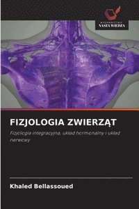 bokomslag FIZJOLOGIA ZWIERZ¿T