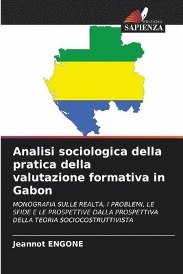bokomslag Analisi sociologica della pratica della valutazione formativa in Gabon