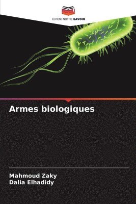 bokomslag Armes biologiques