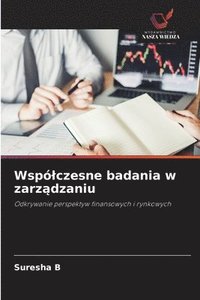 bokomslag Wspólczesne badania w zarz?dzaniu