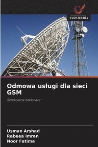 bokomslag Odmowa us¿ugi dla sieci GSM
