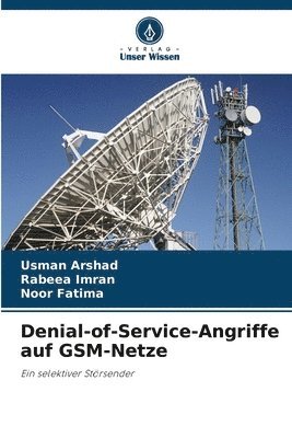 bokomslag Denial-of-Service-Angriffe auf GSM-Netze