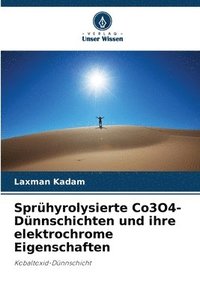 bokomslag Sprühyrolysierte Co3O4-Dünnschichten und ihre elektrochrome Eigenschaften