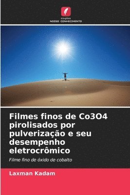 bokomslag Filmes finos de Co3O4 pirolisados por pulverização e seu desempenho eletrocrômico