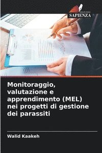 bokomslag Monitoraggio, valutazione e apprendimento (MEL) nei progetti di gestione dei parassiti