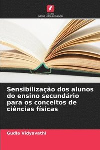 bokomslag Sensibilização dos alunos do ensino secundário para os conceitos de ciências físicas