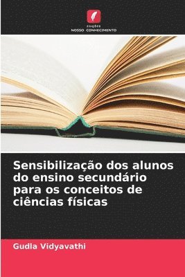 bokomslag Sensibilização dos alunos do ensino secundário para os conceitos de ciências físicas