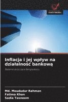 bokomslag Inflacja i jej wplyw na dzialalno?c bankow?