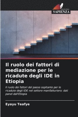 Eyayu Teafye - ruolo dei fattori di mediazione per le ricadute degli IDE in Etiopia, Häftad