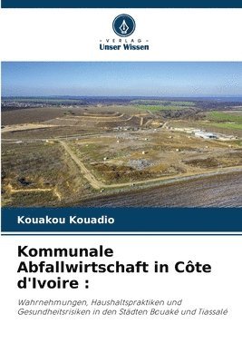 bokomslag Kommunale Abfallwirtschaft in Côte d'Ivoire