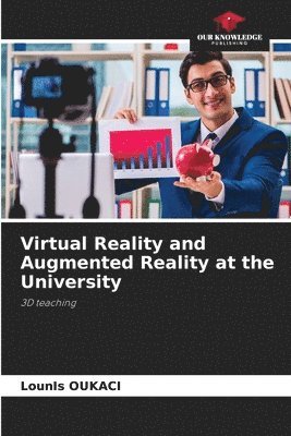 Virtual Reality and Augmented Reality at the University