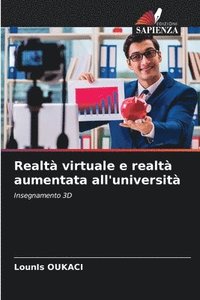 bokomslag Realtà virtuale e realtà aumentata all'università