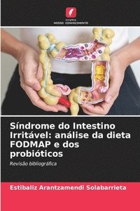 bokomslag Síndrome do Intestino Irritável: análise da dieta FODMAP e dos probióticos