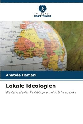 Anatole Hamani, Anatole HAMANI - Lokale Ideologien, Häftad