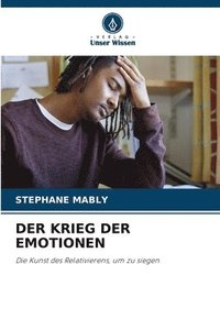 bokomslag Der Krieg Der Emotionen