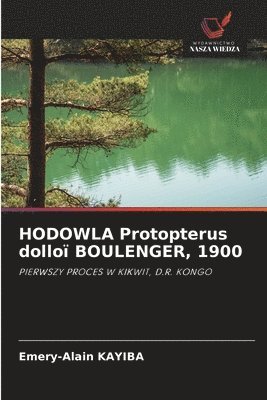 bokomslag HODOWLA Protopterus dolloï BOULENGER, 1900