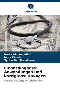 bokomslag Finanzdiagnose: Anwendungen und korrigierte Übungen