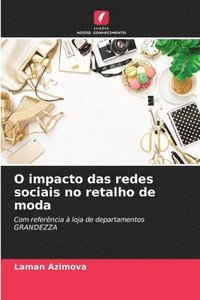 bokomslag O impacto das redes sociais no retalho de moda