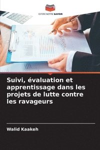 bokomslag Suivi, évaluation et apprentissage dans les projets de lutte contre les ravageurs