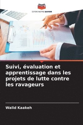bokomslag Suivi, évaluation et apprentissage dans les projets de lutte contre les ravageurs