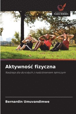 bokomslag Aktywno¿¿ fizyczna