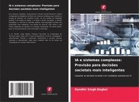 bokomslag IA e sistemas complexos: Previsão para decisões societais mais inteligentes