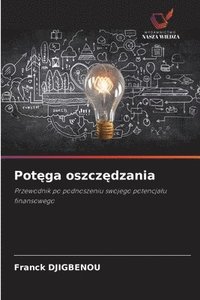 bokomslag Pot?ga oszcz?dzania