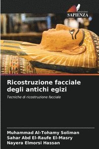 bokomslag Ricostruzione facciale degli antichi egizi