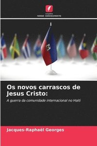 bokomslag Os novos carrascos de Jesus Cristo