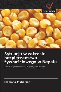 bokomslag Sytuacja w zakresie bezpiecze¿stwa ¿ywno¿ciowego w Nepalu