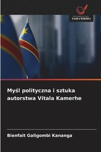 bokomslag My?l polityczna i sztuka autorstwa Vitala Kamerhe