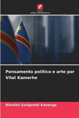 Pensamento político e arte por Vital Kamerhe