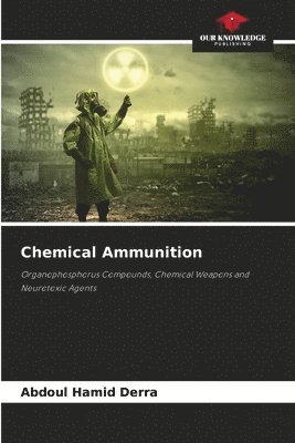 Abdoul Hamid Derra - Chemical Ammunition, Häftad