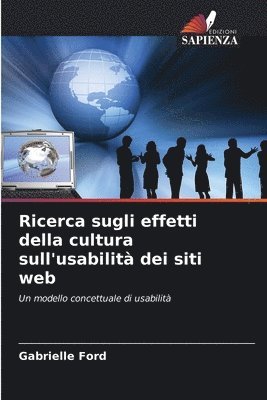 Gabrielle Ford - Ricerca sugli effetti della cultura sull'usabilità dei siti web, Häftad
