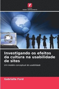 bokomslag Investigando os efeitos da cultura na usabilidade de sites