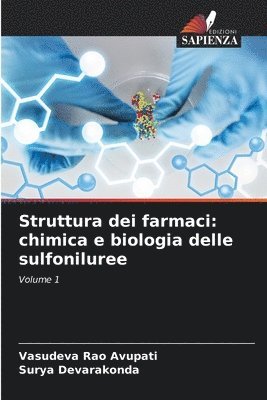 Struttura dei farmaci: chimica e biologia delle sulfoniluree