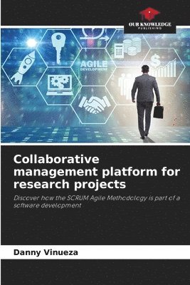 bokomslag Collaborative management platform for research projects