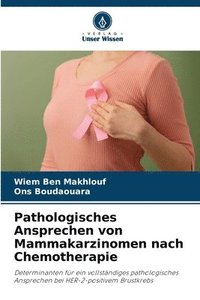 bokomslag Pathologisches Ansprechen von Mammakarzinomen nach Chemotherapie