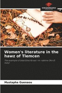 bokomslag Women's literature in the hawz of Tlemcen