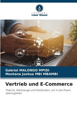 Gabriel Malongo Mpidi, Montana Joshua Mbi Mbambi - Vertrieb und E-Commerce, Häftad