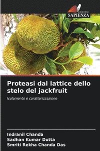 bokomslag Proteasi dal lattice dello stelo del jackfruit